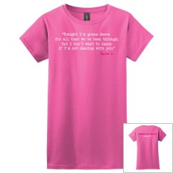 “Tonight I’m Gonna Dance…”