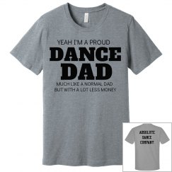 Absolute Dance Company Dance Dad Tee