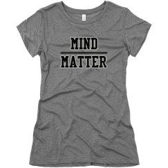 mind over matter