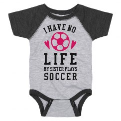 My Sister Plays Soccer Bodysuit