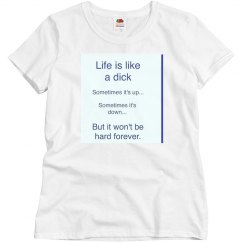 Life is like shirt
