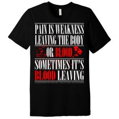 Pain is Blood Leaving the Body