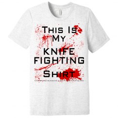 Knife Fighting Shirt
