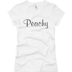 Shirt That Says Peachy
