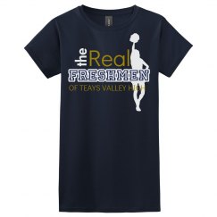 The Real Freshmen of of TVH