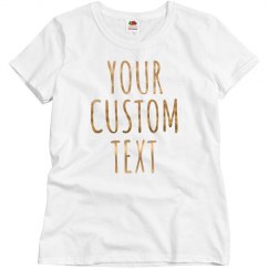 Custom Metallic Text Shirts