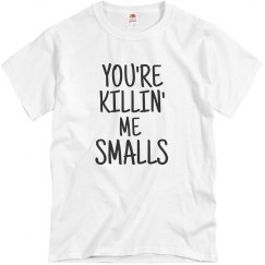 Killin' Me Smalls