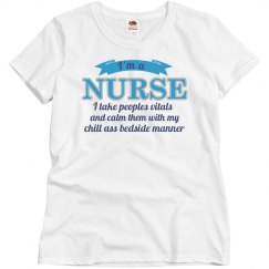 You're a Nurse and a damn good one
