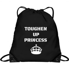 Toughen Up Princess