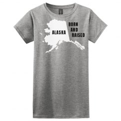 Alaska born and raised