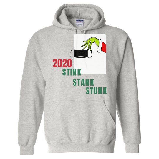 2020 STINK STANK STUNK 2020 STINK STANK STUNK