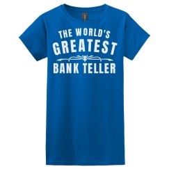 Greatest Bank Teller