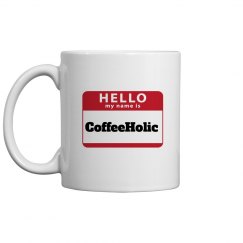 coffeeholic mug