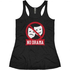 No Drama TankTop