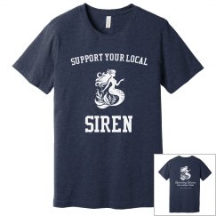 Support Your Local Siren Tee