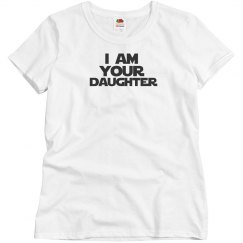 i am your daughter