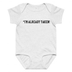 I'm Already Taken!
