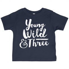Young, Wild, and Three! 2