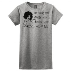 Take Back Devil Stole Woman Gray Words T Shirt
