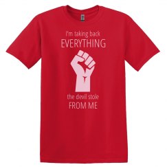 Take Back Devil Stole Fist Pink Words Unisex T Shirt