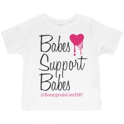 Babes Support Babes (Tot)