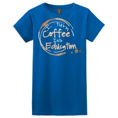 I turn Coffee into Education