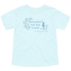 Remember You Are Loved