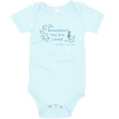 Remember You Are Loved