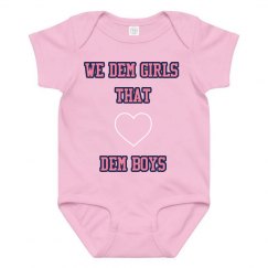 We Dem Girls - Baby Bib