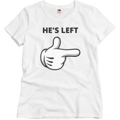 He's left, couples tees