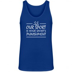 Our Sport is Your Sport's Punishment Funny XC Track