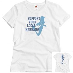 Support mermaids T shirt