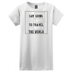 I am going to travel the world