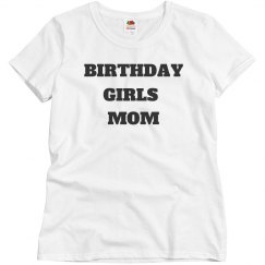 Birthday girls mom