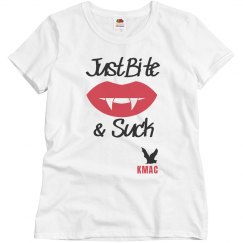 Just Bite and Suck tshirt