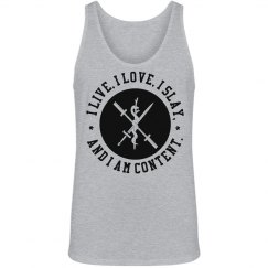 I live, I love, I slay