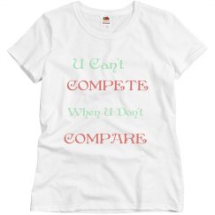 You can't compete coral/mint shirt