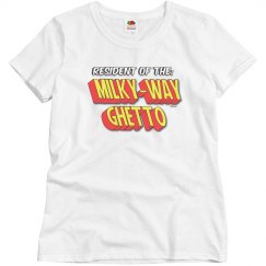 Milky Way Ghetto 