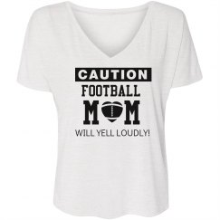 Caution Football Mom 