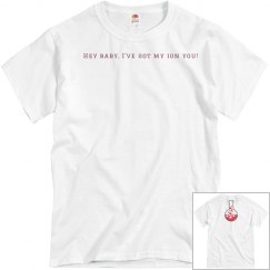 chemistry pickup line tshirt