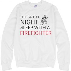 Sleep with a firefighter