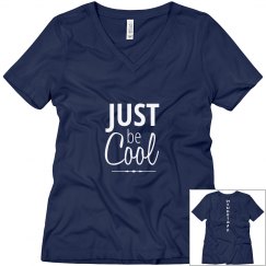 Just Be Cool T