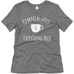 Pumpkin spice and everything Nice