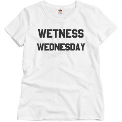 Wetness Wednesday XDAYS