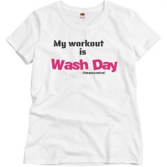 Relaxed Fit My workout is wash day