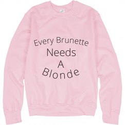 Brunette Best Friend Sweatshirt