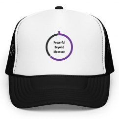 Powerful Beyond Measure trucker hat