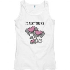 IT AINT YOURS HEART