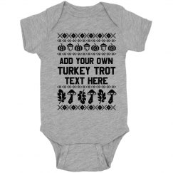 Customize Your Own Turkey Trot Ugly Sweater 