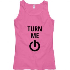 Turn Me On Tank